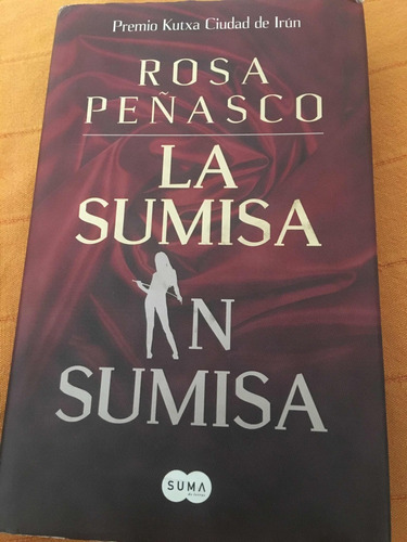 Libro La Sumisa Insumisa De Rosa Peñasco