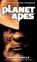 Planet Of The Apes : A Novel - Pierre Boulle