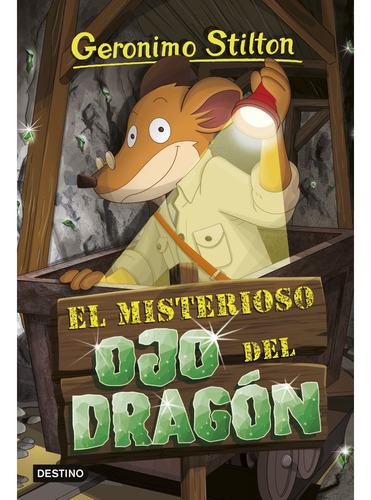 Imagen 1 de 1 de Libro El Misterioso Ojo Del Dragón - Gerónimo Stilton