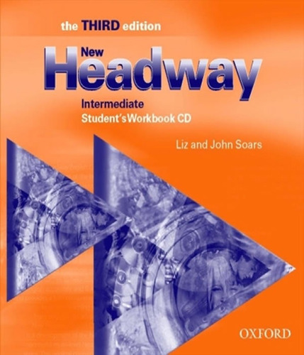 NEW HEADWAY   INTERMEDIATE   WORKBOOK AUDIO CD ROM  03 ED, de Liz & John Soars. Editora OXFORD, capa mole, edição 3 em inglês