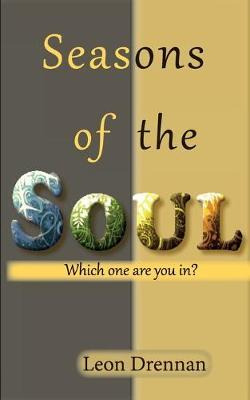Libro Seasons Of The Soul : Which One Are You In? - Leon ...