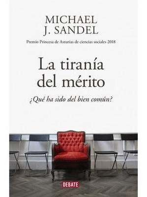 Libro Nuevo Y Original:  Tirania Del Merito, La