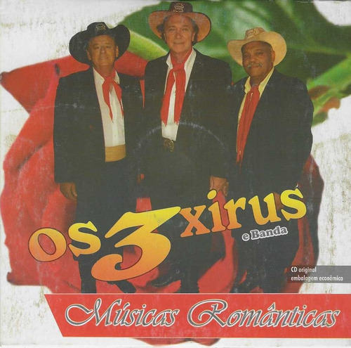Cd - Os 3 Xirus E Banda - Musicas Romanticas  (envelope)