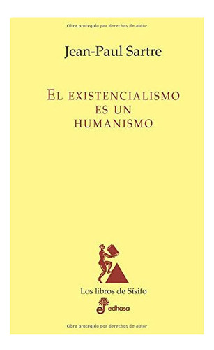 Libro: El Existencialismo Es Un Humanismo / Jean Sartre 