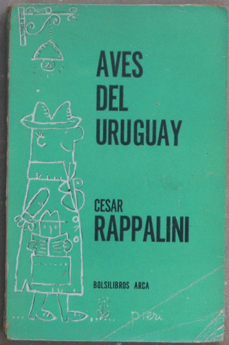 Aves Del Uruguay - César Rappalini