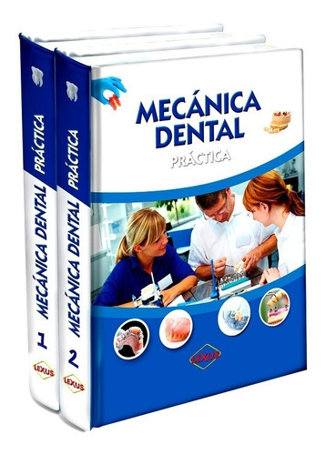 Libros Mecánica Dental Práctica 2 Tomos Odontología