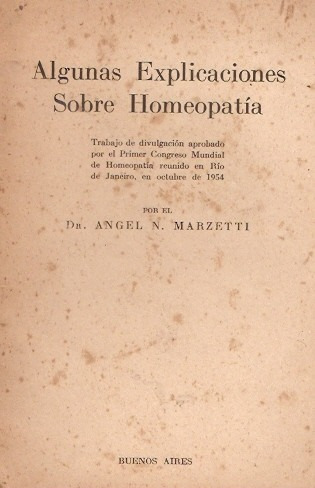 Algunas Explicaciones Sobre Homeopatica  Angel Manzetti