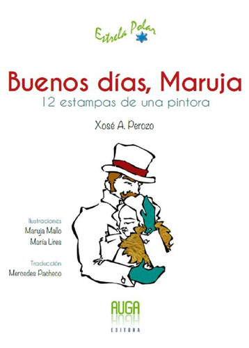 Buenos Dias Maruja (libro Original)