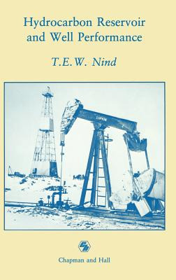 Libro Hydrocarbon Reservoir And Well Performance - Nind, ...