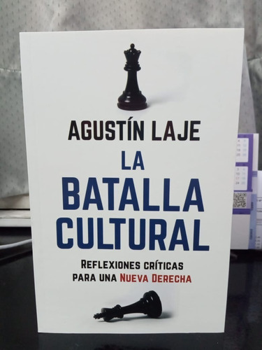 Libro La Batalla Cultural Agustin Laje