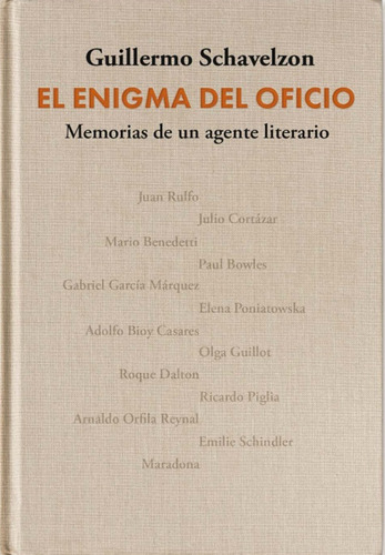 Libro El Enigma Del Oficio - Guillermo Schavelzon