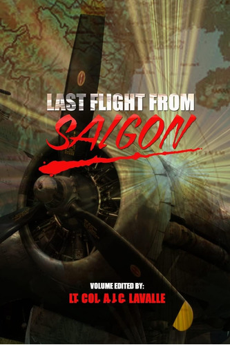 Libro: En Ingles Last Flight From Saigon