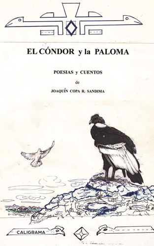 El Cóndor Y La Paloma