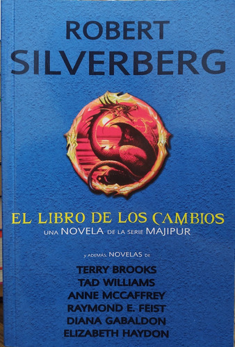 El Libro De Los Cambios - Robert Silverberg