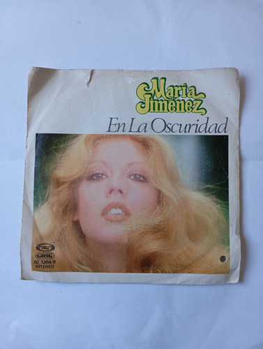 Vinilo Single De Maria Jimenez - En La Oscuridad ( F51 (Usado)