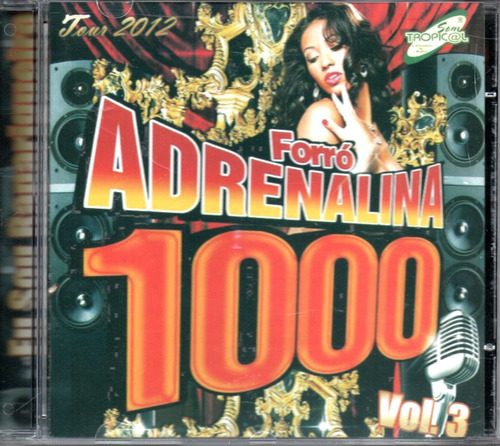 Cd Forró Adrenalina  1000 - Eu Sou Raparigueiro - Vol. 3