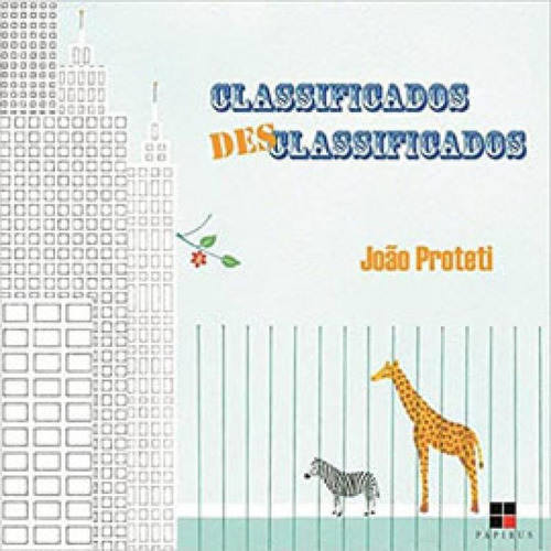 Classificados Desclassificados, De Proteti, João. Editora Papirus, Capa Mole Em Português