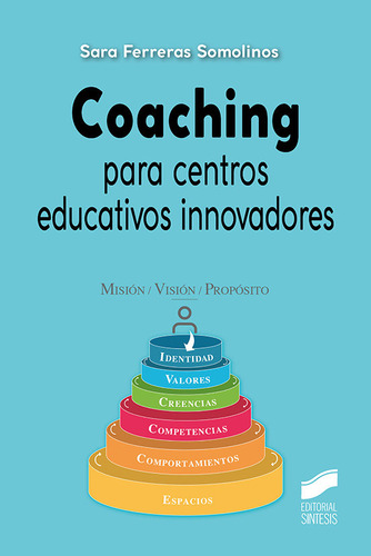 Libro Coaching Para Centros Educativos Innovadores - Sara...