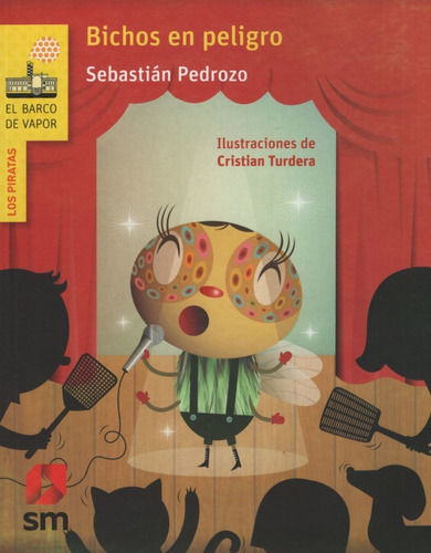 Bichos En Peligro - Los Piratas - 2014-pedrozo, Sebastian-sm