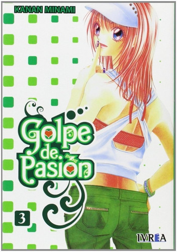 Golpe De Pasion 03 (comic) - Kanan Minami (book)