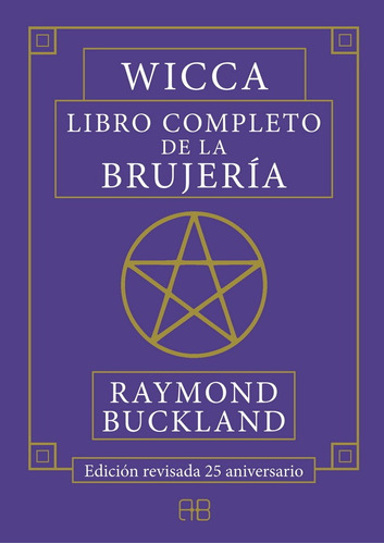Wicca Libro Completo De La Brujería - Raymond Buckland