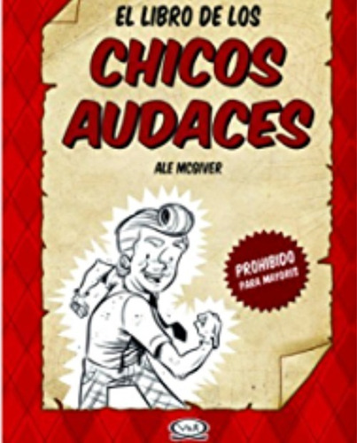 El Libro De Los Chicos Audaces