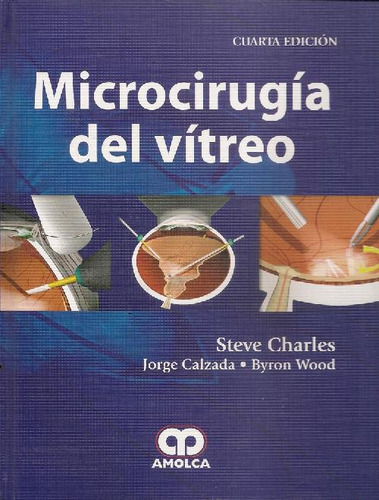 Libro Microcirugía Del Vítreo De Steve Charles Jorge Calzada