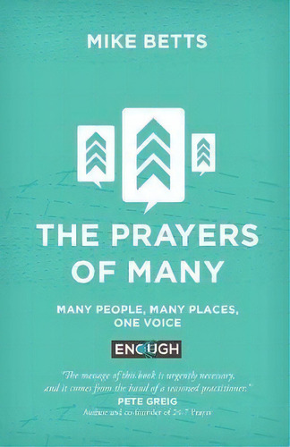 The Prayers Of Many : Many People, Many Places, One Voice, De Mike Betts. Editorial Relational Mission, Tapa Blanda En Inglés