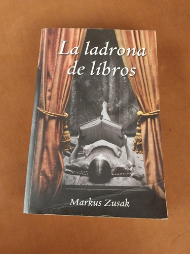 Libro Fisico Novela La Ladrona De Libros. Markus Zusak