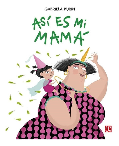 Así Es Mi Mamá - A La Orilla Del Viento Gabriela Burin Fondo