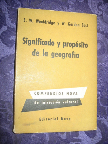 Significado  Y Propósito De La Geografía Año 1957