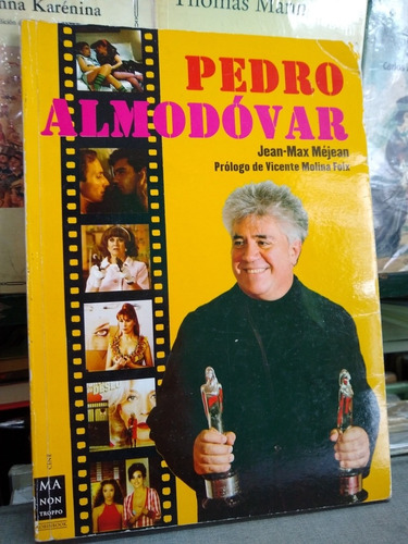 Pedro Almodovar Jean Max Mejean -rf Libros Cine Biografia