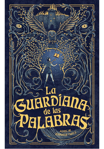 La Guardiana De Las Palabras