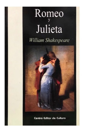 Romeo Y Julieta - William Shakespeare - Cec