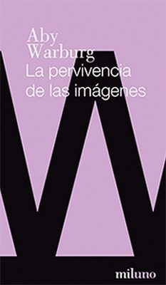 Imagen 1 de 1 de La Pervivencia De Las Imagenes