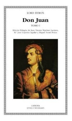 Don Juan - Tomo 1 Bilingüe, Lord Byron, Cátedra