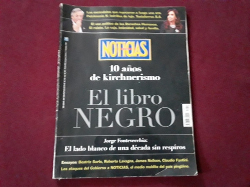 Noticias Extra 2013 10 Años De Kirchnerismo El Libro Negro