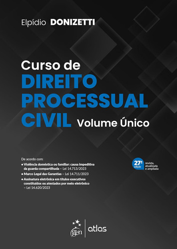 Curso De Direito Processual Civil - Vol. Único, De Elpídio Donizetti., Vol. 1. Editorial Atlas, Capa Mole, Edição 27 Em Português, 2024