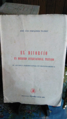 El Divorcio En Derecho Internacional Privado