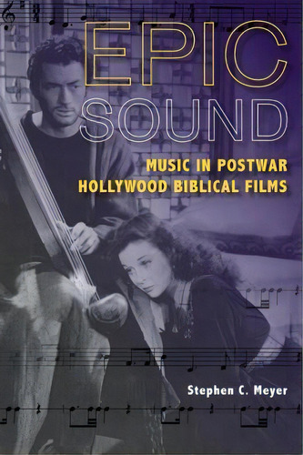 Epic Sound, De Stephen C. Meyer. Editorial Indiana University Press, Tapa Blanda En Inglés