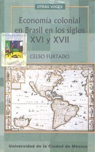 Libro Economia Colonial En Brasil En Los Siglos Xvi Y Xvi...