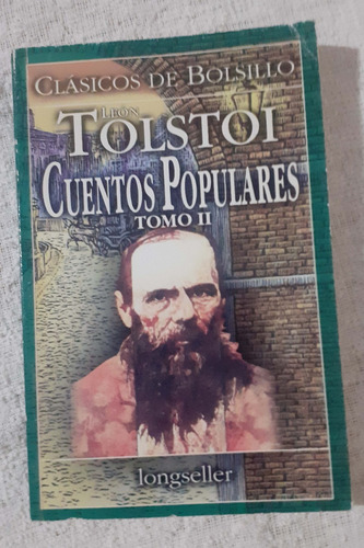 Cuentos Populares Tomo 2    León Tolstoi    Longseller 