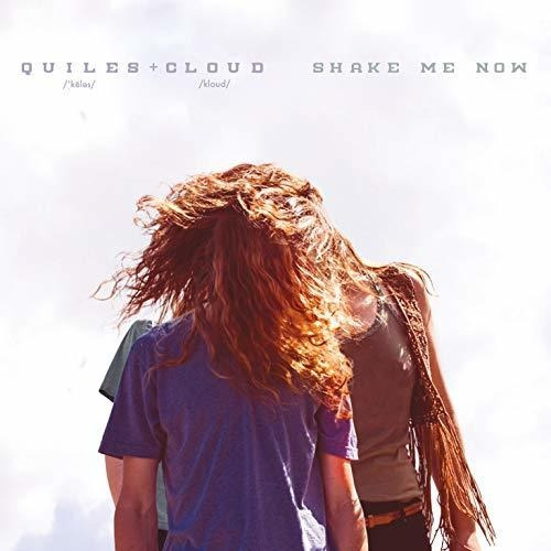 Cd Shake Me Now - Quiles And Cloud