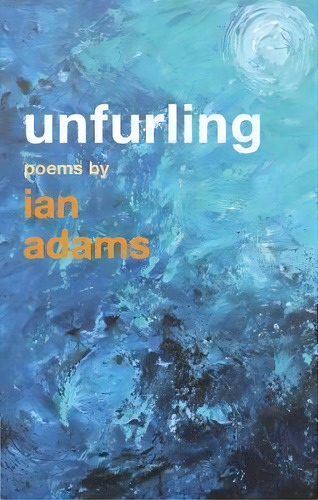 Unfurling, De Ian Adams. Editorial Canterbury Press Norwich, Tapa Blanda En Inglés