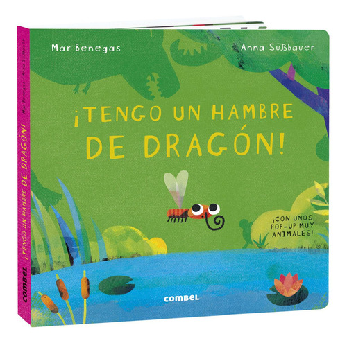 ¡tengo Un Hambre De Dragón!- Libro Infantil Combel Lf