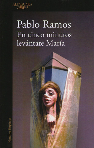 Libro En Cinco Minutos Levantate María - Pablo Ramos