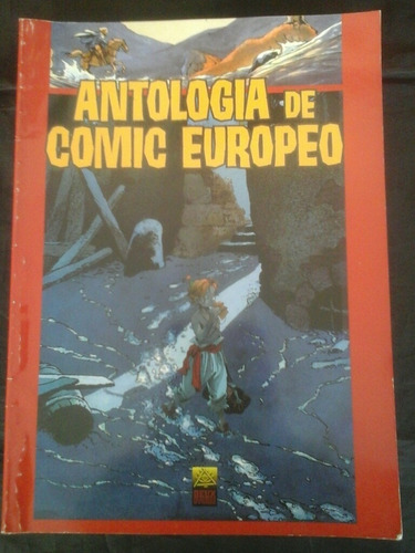 Antologia De Comic Europeo Vol. 1