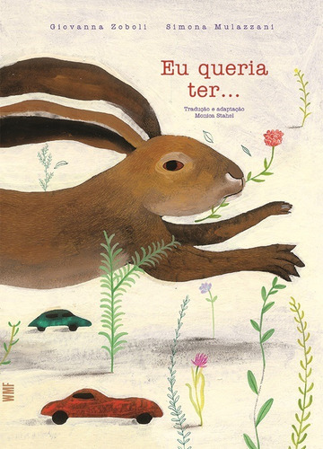 Eu queria ter..., de Zoboli, Giovanna. Editorial Editora Wmf Martins Fontes Ltda, capa mole em português, 2014