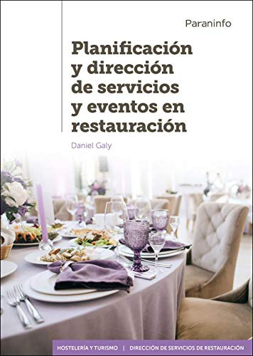 Planificación Y Dirección De Servicios Y Eventos En Restaura