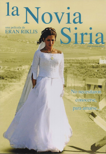 La Novia De Siria Eran Riklis Pelicula Dvd